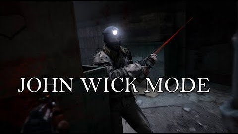 JOHN WICK MODE (Metro Last Light)