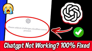 Chatgpt Not Working Today | Please Unblock Challenges.cloudflare.com To Proceed | Chatgpt ServerDown