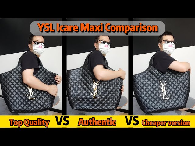 YSL Icare Maxi Comparison By Steven Top Quality VS Authentic VS Cheaper  Version 