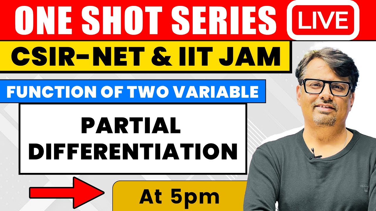 Partial Differentiation | Function of Two Variable in One Shot for CSIR ...