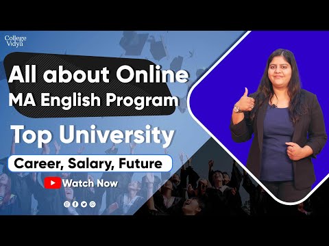 All About Online MA English: Career | Top University | Salary | Fees | Complete Details