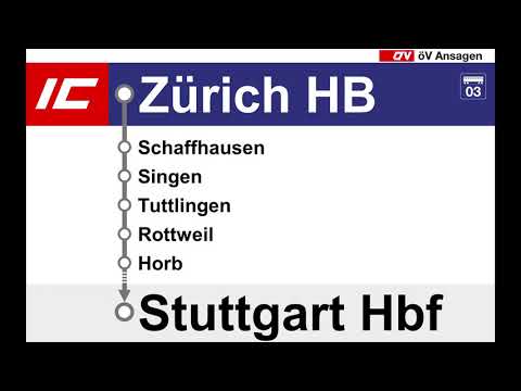SBB Ansage - Begrüssung im InterCity von Zürich HB nach Stuttgart Hbf