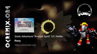 Video thumbnail of "Sonic Adventure OC ReMix by Rexy: "Aviated Spirit" [Theme of "E-102γ"] (#3969)"