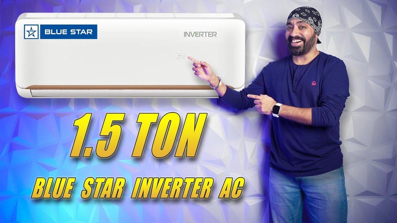 Beat the Heat - Blue Star Inverter 1.5 Ton 3 Star AC 🔥 - YouTube