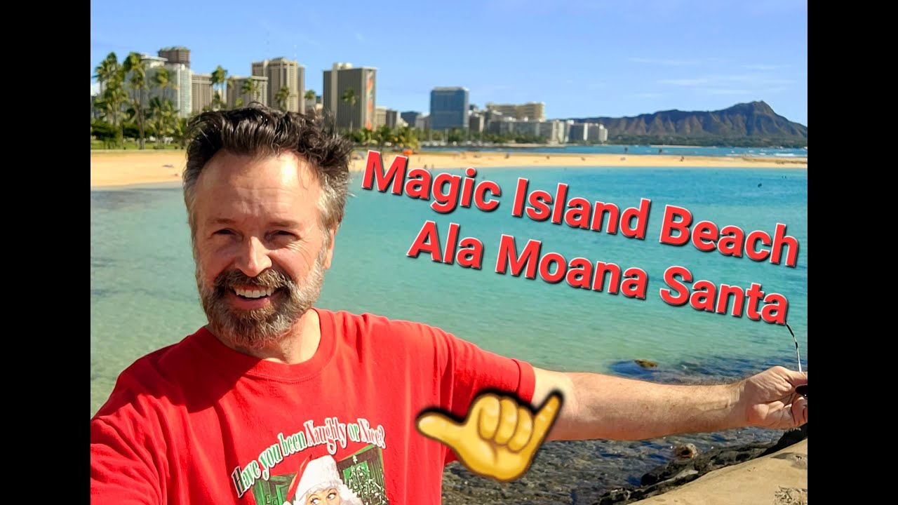 Прогулка по пляжу Magic Island, Санта-Клаус из Ала-Моаны и виды на Вайкики.