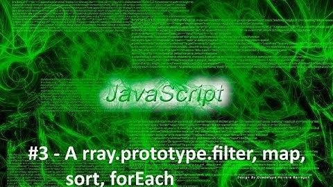 JavaScript Array.prototype.filter, .map, .sort et .forEach