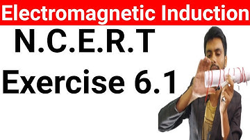 Exercise 6.1 physics class 12 | class 12 physics exercise 6.1 | exercise 6.1 class 12 physics