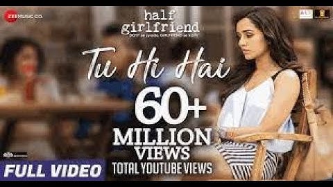 Tu Hi Hai - Full Video | Half Girlfriend | Arjun Kapoor & Shraddha Kapoor | Rahul Mishra