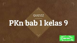 QUIZIZ PKn bab 1 kelas 9 screenshot 2