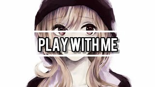 Download Lagu Le Winter x Jack Daniel - Play With Me | Nightcore MP3