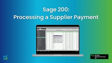 How to Process Supplier Payments in Sage 200 | Sage 200 Help and Support