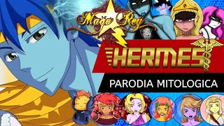 HERMES / PARODIA MITOLÓGICA / MAGO REY