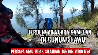 SUARA GAMELAN DI GUNUNG LAWU