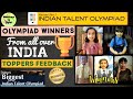 Indian talent olympiad  toppers and winners feedback  ito