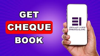 How to Get a Cheque Book from Emirates Islamic Bank Online-FULL GUIDE