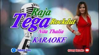 RAJA TEGA NITA THALIA KARAOKE || @sonykaraokeofficial