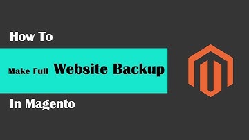 Magento Tech geeks Tutorials #56   Magento | How To Make Full Website Backup