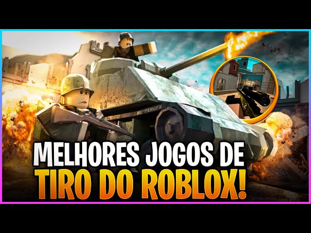 👾🎮OS 19 MELHORES JOGOS DE TIRO DO ROBLOX(ATUALIZADO) 