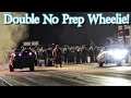 Double No Prep Wheelie!