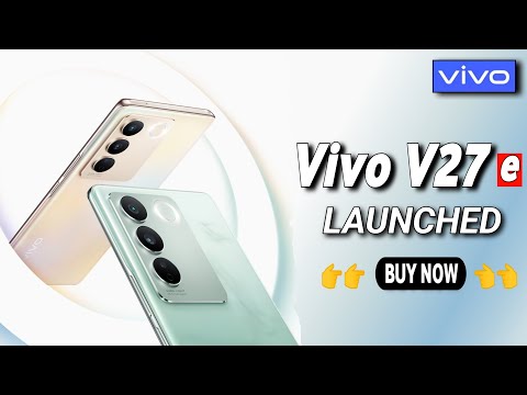 Vivo V27e Launched - Amoled 120Hz, 50MP OIS, Exynos 1080 || Everything You Need to Know