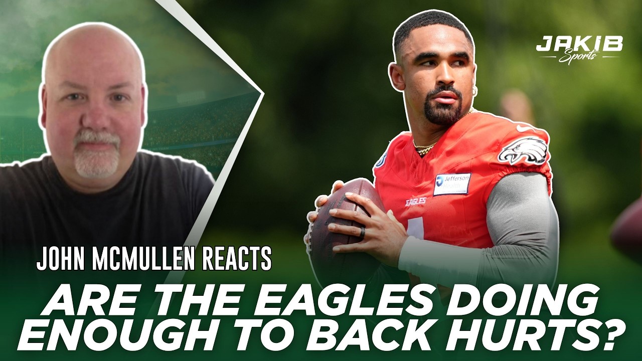 Eagles Update: John McMullen REACTS to Jalen Hurts Article on Organizational Support!