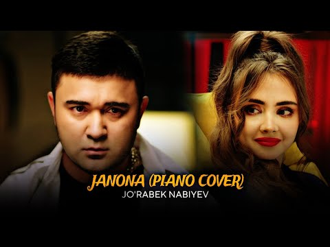 Jo'rabek Nabiyev — Janona (Piano Cover Shohruhxon)