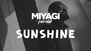 Miyagi - Sunshine (Audio)🎧