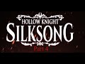 Hollow Knight: Silksong (Part 4) Blasted Steps, more like parkour steps