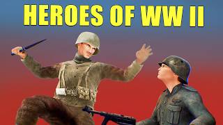 8 Героев Второй мировой войны