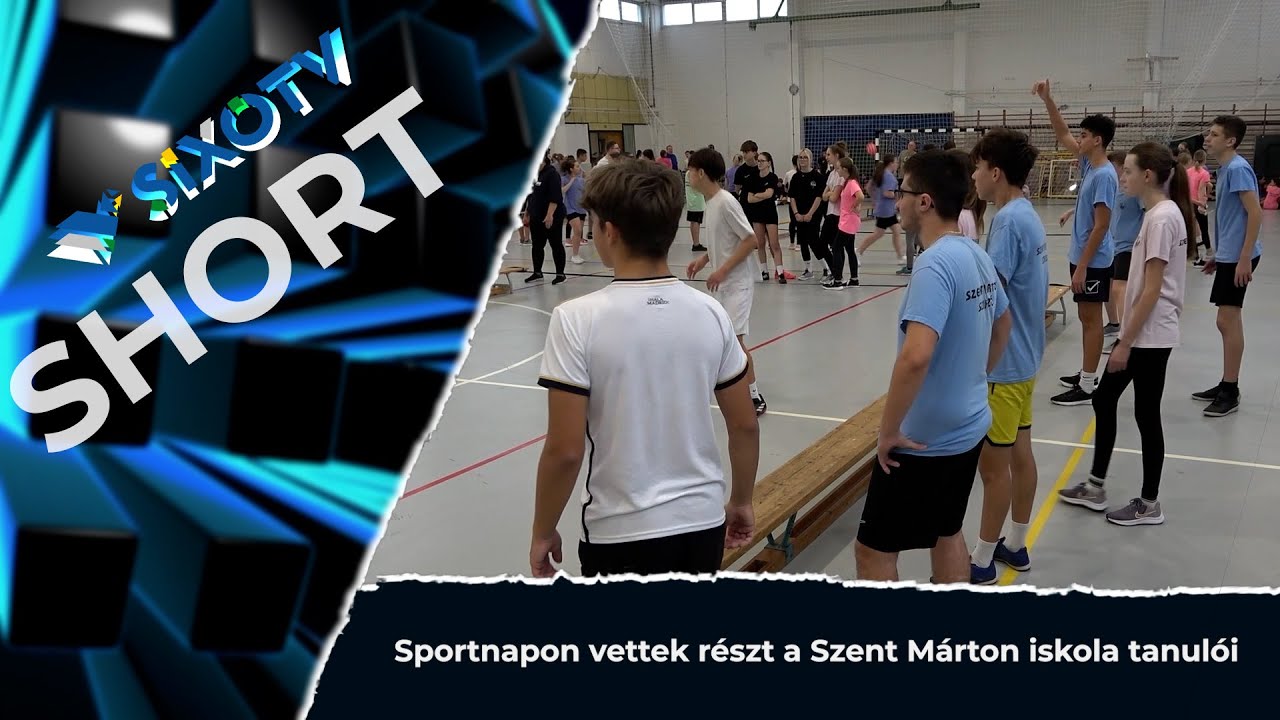 SIXOTV Short - 2025.11.14. - Sportnapon vettek részt a Szent Márton iskola tanulói
