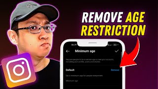 How to Set/Remove Minimum Age Restriction in INSTAGRAM