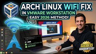 Complete Guide: Enable WiFi on Arch Linux VM (VMware Workstation Tutorial)