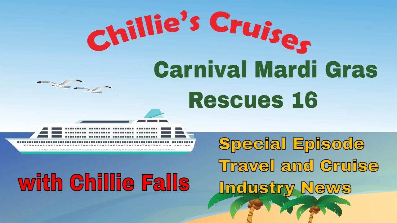 Carnival Mardi Gras Rescues 16