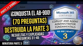 Aprobé el AB-900 Microsoft Copilot con estas 70 Preguntas [Parte 3]