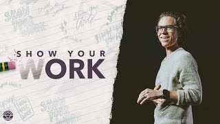 Show Your Work | Church Online | Jared Herd