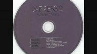 X-Press 2 - Witchi Tai To (M-Factor Vocal Remix)