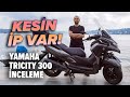 Yamaha Tricity 300 İnceleme | 'KESİN İP VAR!'