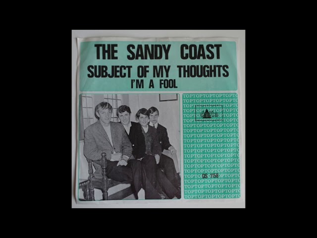 Sandy Coast - Subject Of My Thoughts