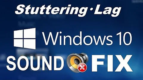 How to Fix Sound Lag and Stuttering/Crackling Audio on Windows 10/8/7 [2022 Working]