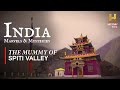 India marvels  mysteries        the mummy of spiti valley