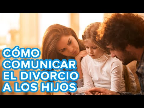 Video: El Divorcio Y Los Niños: Cómo Hablar Con Los Niños