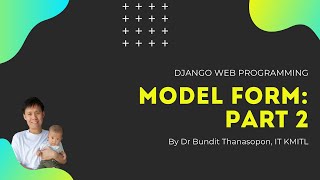 Week 11: Model Form - Part 2
