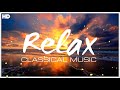 The best relaxing classical music ever  relaxation meditation focus reading tranquility