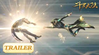 Soul Land EP210 Trailer | Gui Dou Luo is dangerous! | Tencent Video- ANIMATION