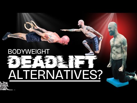 Five Bodyweight Exercises To Do Instead Of Deadlifts
