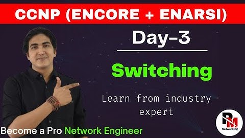 Dag 3 | CCNP Encore + Enarsi | Schakelconcepten met praktische tips | Subinterfaces |
