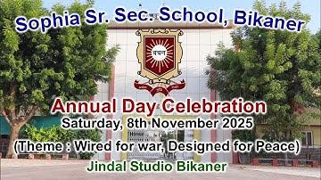 Sophia School, Bikaner Annual Day Celebration 2025 Jindal Studio