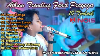 Album Trending Pertama Farel Prayoga - Orang Ketiga Music Hd