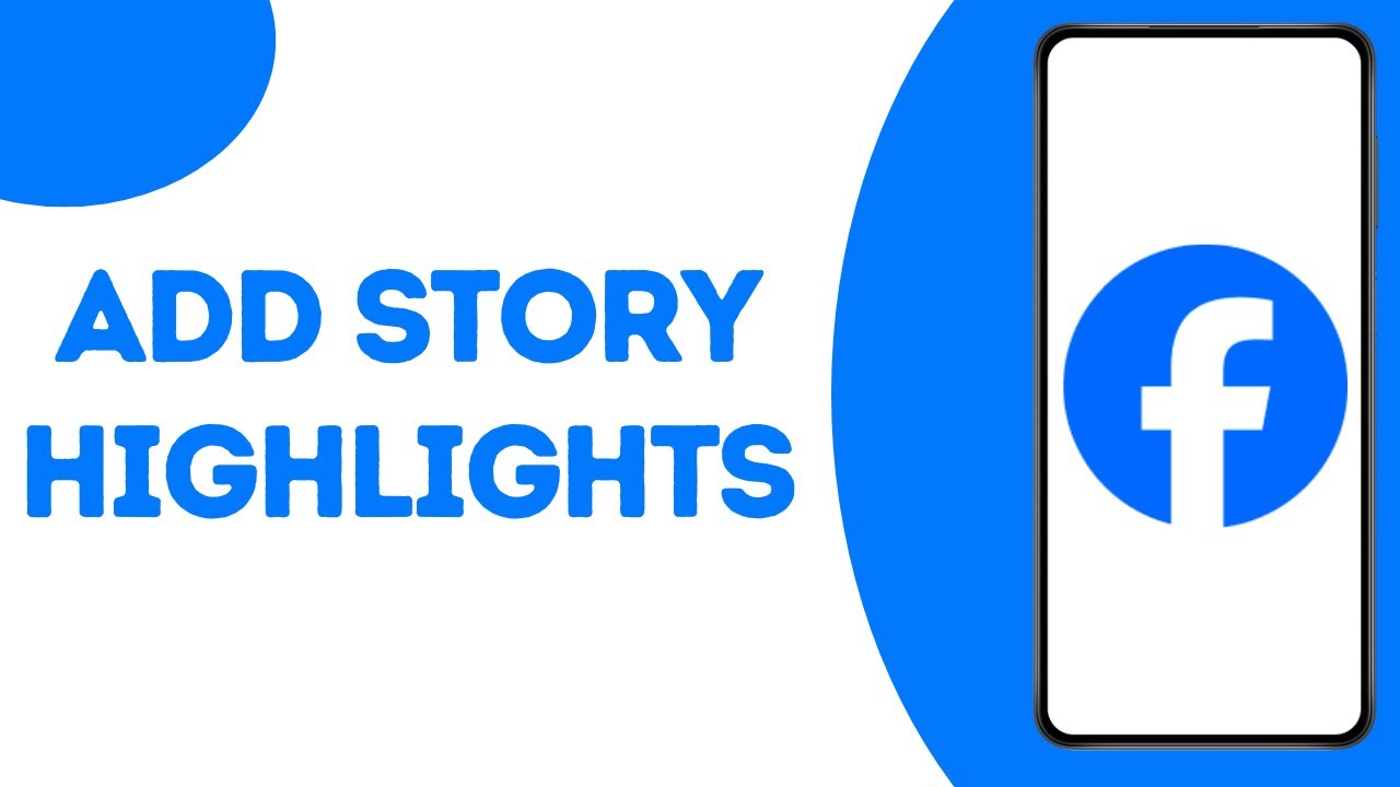 how-to-add-story-highlights-on-facebook-youtube