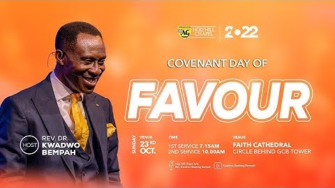 COVENANT DAY OF FAVOUR WITH REV DR BEMPAH || 23RD OCTOBER 2022